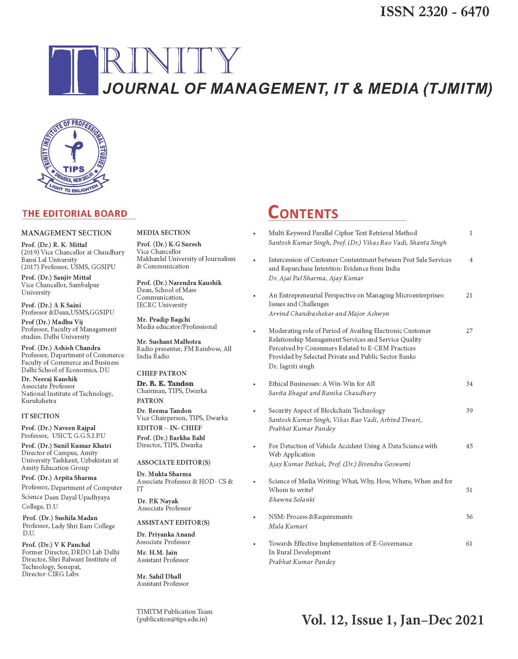 					View Vol. 12 No. 1 (2021): Trinity Journal of Management, IT & MEDIA, (Jan-Dec), 2021
				